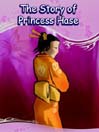 The Story Of Princess Hase
